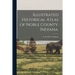 Illustrated Historical Atlas of Noble County, Indiana.