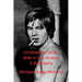 Christopher Jones - Wild in the Streets - A Biography
