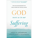 God Meets Us in Our Suffering: Hope and Encouragement for Those Journeying Through Cancer