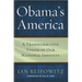 Obama's America: A Transformative Vision of Our National Identity