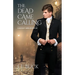 The Dead Came Calling