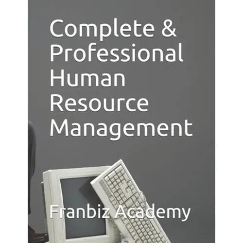Complete & Professional Human Resource Management