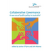Collaborative Governance: A new era of public policy in Australia?