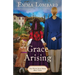 Grace Arising (The White Sails Series Book 3)
