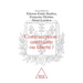 Contraception: Constraint or Liberty ? / Contraception: contrainte ou liberté ?: Travaux du Collège de France