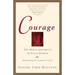 Courage: The Heart and Spirit of Every Woman
