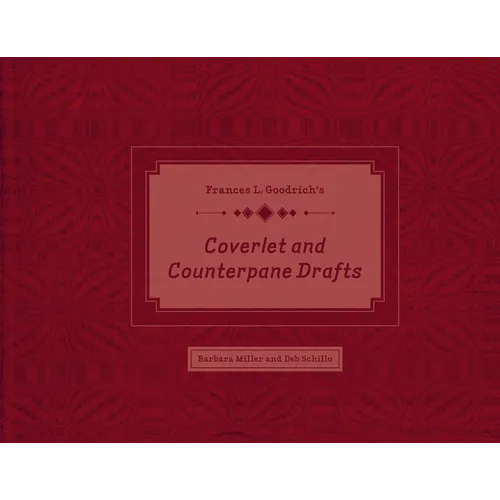 Frances L. Goodrich's Coverlet and Counterpane Drafts