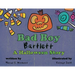Bad Boy Bartlett - A Halloween Story