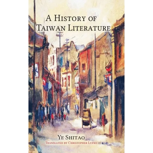 A History of Taiwan Literature