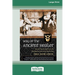 Way of the Ancient Healer: Sacred Teachings from the Philippine Ancestral Traditions [Standard Large Print 16 Pt Edition]