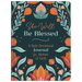 She Will Be Blessed: A Daily Devotional Journal for Women of Faith