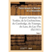 Exposé Statistique Du Tunkin, de la Cochinchine, Du Cambodge, Du Tsiampa, Du Laos, Du Lac-Tho. T 1