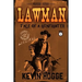 Lawman: Book 1: Tale of a Gunfighter
