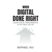 When Digital Done Right: Leading Digital Transformation in the Public Sector