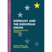 Germany and the European Union: Europe's Reluctant Hegemon?