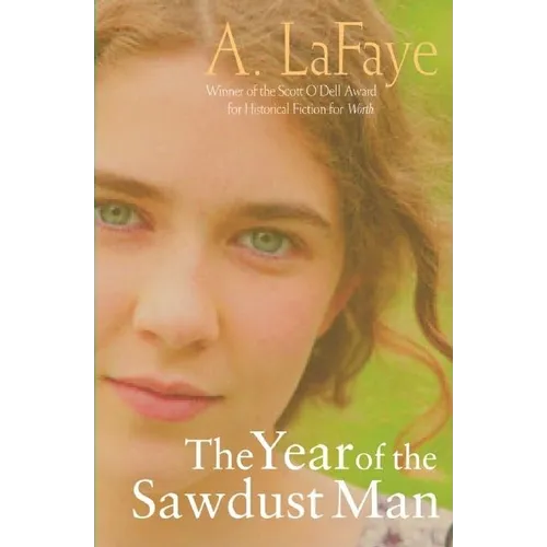 The Year of the Sawdust Man