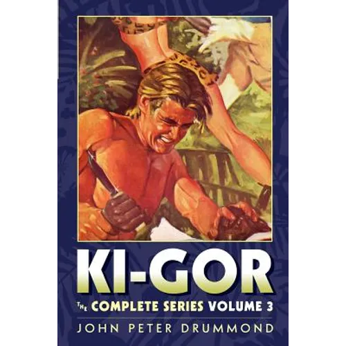 Ki-Gor: The Complete Series Volume 3