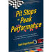 Pit Stops for Peak Performance