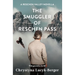 The Smuggler of Reschen Pass: A Reschen Valley Novella