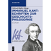 Immanuel Kant: Schriften Zur Geschichtsphilosophie