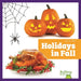 Holidays in Fall