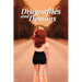 Dragonflies and Demons