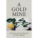 A Gold Mine: A Collection of Poetry by Dale Brabb