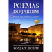 Poemas do Jardim / Poems from the Garden (Revised Edition): Bilingual Poems in Portuguese and English