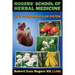Rogers' School of Herbal Medicine Volume Three: Cardiovascular System