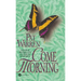 Come Morning