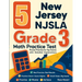 5 New Jersey NJSLA Grade 3 Math Practice Tests: Proven Practice for Top Scores with Detailed Explanations