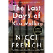 The Last Days of Kira Mullan