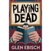 Playing Dead