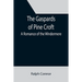 The Gaspards of Pine Croft: A Romance of the Windermere