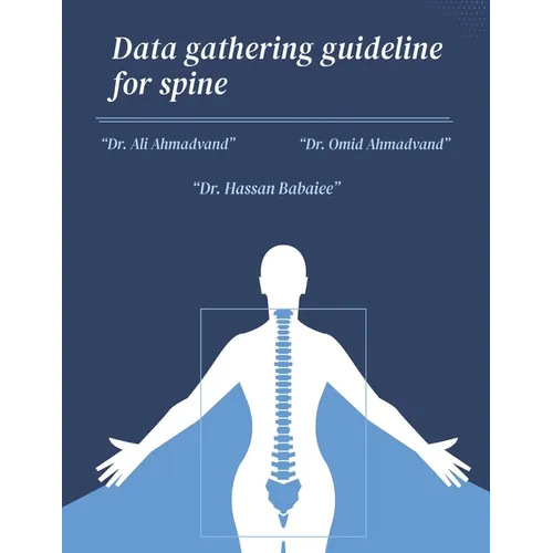 Data Gathering Guideline for Spine