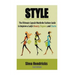 Style: The Ultimate Capsule Wardrobe Fashion Guide to Improve a Lady's Beauty, Elegance, and Charm