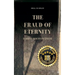The Fraud of Eternity
