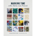 Marking Time with Fabric and Thread: Calendars, Diaries, and Journals Within Your Fiber Craft