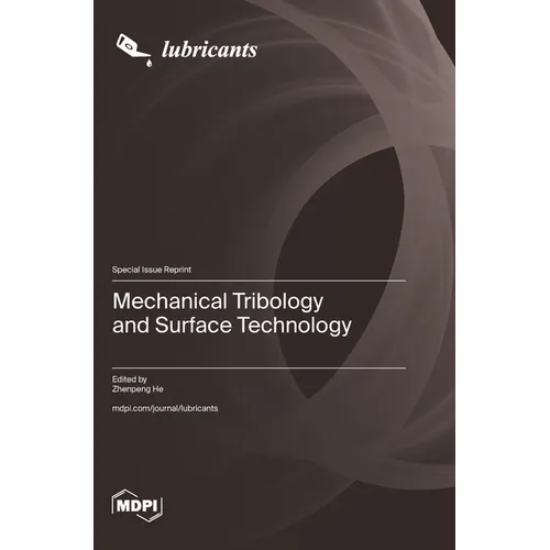 Mechanical Tribology and Surface Technology