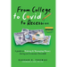 From College To Covid To Recession: A Guide To Making & Managing Money During An Economic Downfall