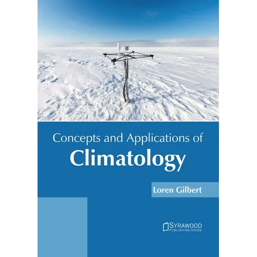 Concepts and Applications of Climatology