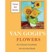 Van Gogh's Flowers