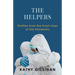 The Helpers: Profiles from the Front Lines of the Pandemic