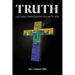 Truth: Lectures from the 2025 Defend Apologetics Conference