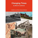 Changing Times: Stories of Hatfield Old and New