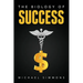 The Biology of Success: The Nature of Success