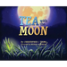 Tea with the Moon