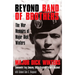 Beyond Band of Brothers: The War Memoirs of Major Dick Winters