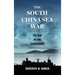 The South China Sea War: The War No One Should Want
