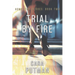 Trial by Fire: A Romantic Suspense Novel